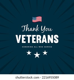 Thank you Veterans - Honoring all who served greeting card vector design. Flat design