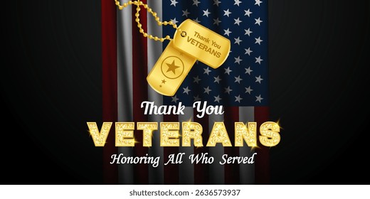 Obrigado Veteranos Homenageando Todos Que Serviram. Bandeira americana e etiquetas militares. Ótimo para cartazes, banners e mídias sociais. Fundo preto.