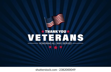 Thank you veterans, November 11, honoring all who served, American flags background vector illustration 