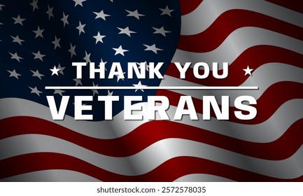 Thank you veterans, November 11, honoring all who served, American flags background vector illustration