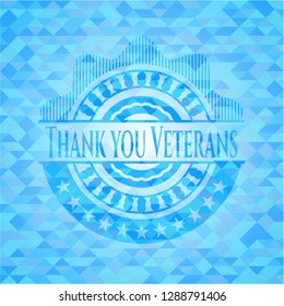 Thank You Veterans Realistic Light Blue Emblem. Mosaic Background