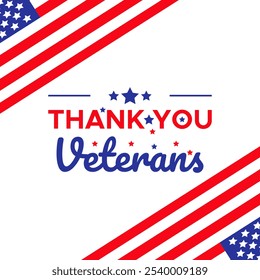 Thank You Veterans Text Banner or Poster with stars and United States of America Flag for Holiday Celebration