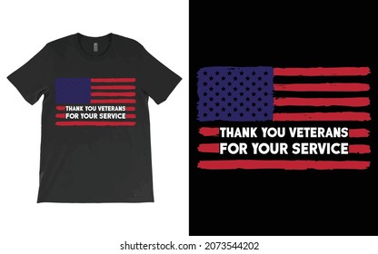 Thank You Veterans For Your Service T-Shirt Vector Design, Veteran US Flag Shirt, Veterans Day Gift, T-Shirt, Tank Top Sweatshirt, Hoodie.