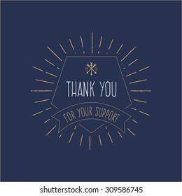 'Thank You' - Vintage card with sunburst. Hipster, T-shirt, badge design. Vector illustration.