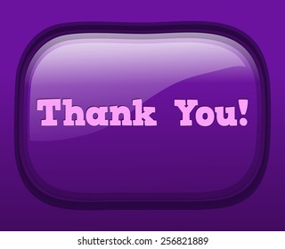 Thank You Violet Glossy Button, Vector Illustration. 