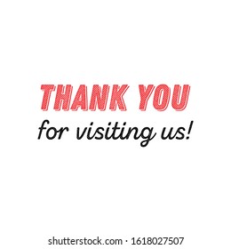 Thank You Visiting Us Vector Quote Stock Vector (Royalty Free ...