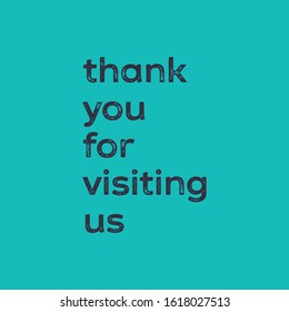 34 Thank You Visiting Us Images, Stock Photos & Vectors 