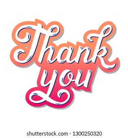 Thank You - volumed vector handwritten lettering. Handmade vector calligraphy. illustration EPS10.
