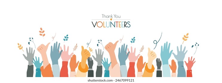 Thank You Volunteers! Modern colorful banner with hands.