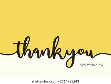 Thank you for watching Background design. Thank You For Watching Hand Lettering Vector