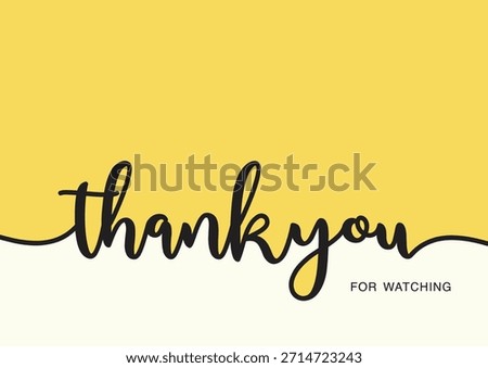 Thank you for watching Background design. Thank You For Watching Hand Lettering Vector