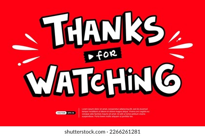 Thank You for Watching Comic Cartoon Extrude Font With Back Line Shadow. Template for Typography, Banner, Outro, Video, Postcard, Poster, Print, Sticker, Web. Vector Illustration svg
