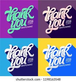 THANK YOU FOR WATCHING typography. Set of editable banners for social media. Flat style lettering with long shadow in trending colors. Vector template for banner, poster, message, post. EPS10 svg