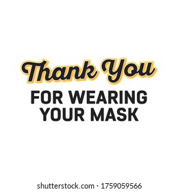 Thank You For Wearing Your Mask, Coronavirus, Covid-19 Retail Business Vector Illustration Background