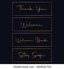 Thank You, Welcome and Stay Safe Golden Vector Design