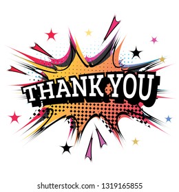 Thank You Word Comic Text in Pop Art Style. Vector Illustration.