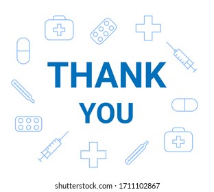 Thank You Words And Icons Medicine. Appreciation Doctor, Nurse And Medical Personnel For Fighting Virus. Vector Illustration On White Background