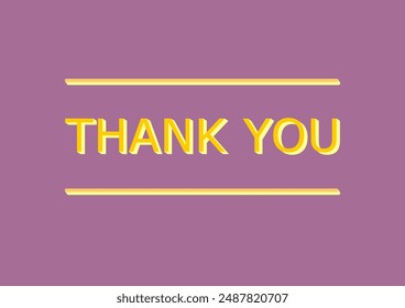 Thank You written in orange Verdana font with a three-dimensional yellow outline on a violet background

