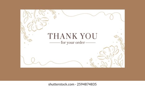 Thank you for your order card with golden floral corner decoration. Vector background with hand-drawn outline flowers and leaves. Luxury minimalistic design for print, social media, web banner.