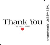 Thank You for Your Order. Elegant Thank You for Your Order Design with Stylish Graphics. Sophisticated Thank You for Your Purchase Image with Modern Elements. Chic Thank You for Your Order Graphic