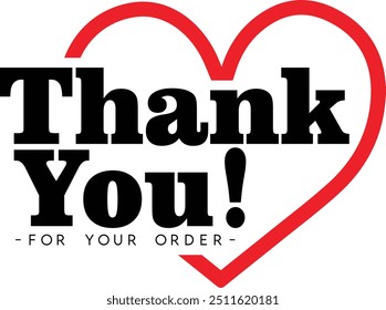 Thank You for Your Order. Elegant Thank You for Your Order Design with Stylish Graphics. Sophisticated Thank You for Your Purchase Image with Modern Elements. Chic Thank You for Your Order logo design