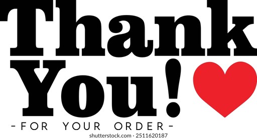 Thank You for Your Order. Elegant Thank You for Your Order Design with Stylish Graphics. Sophisticated Thank You for Your Purchase Image with Modern Elements. Chic Thank You for Your Order logo design