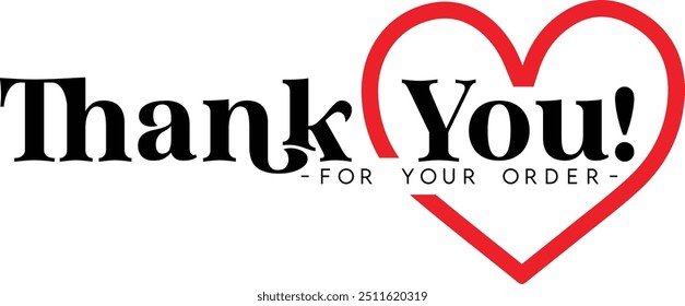 Thank You for Your Order. Elegant Thank You for Your Order Design with Stylish Graphics. Sophisticated Thank You for Your Purchase Image with Modern Elements. Chic Thank You for Your Order logo design