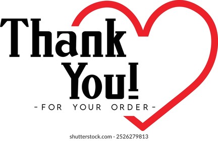 Thank You for Your Order. Elegant Thank You for Your Order Design with Stylish Graphics. Sophisticated Thank You for Your Purchase Image with Modern Elements. Chic Thank You for Your Order logo design