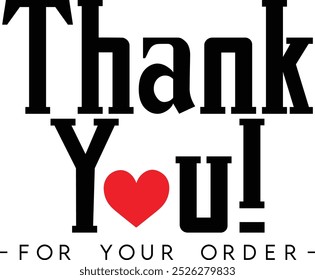 Thank You for Your Order. Elegant Thank You for Your Order Design with Stylish Graphics. Sophisticated Thank You for Your Purchase Image with Modern Elements. Chic Thank You for Your Order logo design