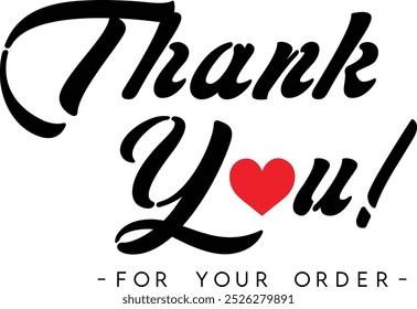 Thank You for Your Order. Elegant Thank You for Your Order Design with Stylish Graphics. Sophisticated Thank You for Your Purchase Image with Modern Elements. Chic Thank You for Your Order logo design