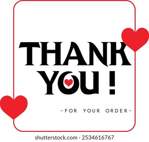 Thank You for Your Order. Elegant Thank You for Your Order Design with Stylish Graphics. Sophisticated Thank You for Your Purchase Image with Modern Elements. Chic Thank You for Your Order logo design