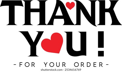 Thank You for Your Order. Elegant Thank You for Your Order Design with Stylish Graphics. Sophisticated Thank You for Your Purchase Image with Modern Elements. Chic Thank You for Your Order logo design