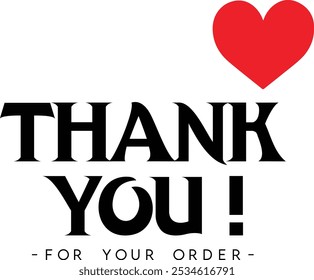 Thank You for Your Order. Elegant Thank You for Your Order Design with Stylish Graphics. Sophisticated Thank You for Your Purchase Image with Modern Elements. Chic Thank You for Your Order logo design
