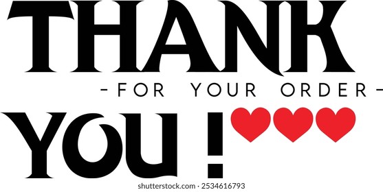 Thank You for Your Order. Elegant Thank You for Your Order Design with Stylish Graphics. Sophisticated Thank You for Your Purchase Image with Modern Elements. Chic Thank You for Your Order logo design