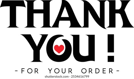 Thank You for Your Order. Elegant Thank You for Your Order Design with Stylish Graphics. Sophisticated Thank You for Your Purchase Image with Modern Elements. Chic Thank You for Your Order logo design