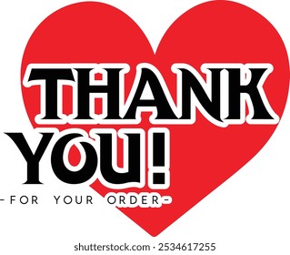 Thank You for Your Order. Elegant Thank You for Your Order Design with Stylish Graphics. Sophisticated Thank You for Your Purchase Image with Modern Elements. Chic Thank You for Your Order logo design