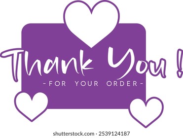 Thank You for Your Order. Elegant Thank You for Your Order Design with Stylish Graphics. Sophisticated Thank You for Your Purchase Image with Modern Elements. Chic Thank You for Your Order logo design