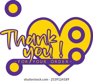 Thank You for Your Order. Elegant Thank You for Your Order Design with Stylish Graphics. Sophisticated Thank You for Your Purchase Image with Modern Elements. Chic Thank You for Your Order logo design