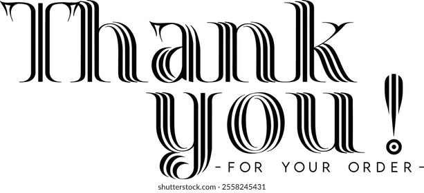 Thank You for Your Order. Elegant Thank You for Your Order Design with Stylish Graphics. Sophisticated Thank You for Your Purchase Image with Modern Elements. Chic Thank You for Your Order Graphic