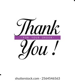 Thank You for Your Order. Elegant Thank You for Your Order Design with Stylish Graphics. Sophisticated Thank You for Your Purchase Image with Modern Elements. Chic Thank You for Your Order Graphic