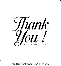 Thank You for Your Order. Elegant Thank You for Your Order Design with Stylish Graphics. Sophisticated Thank You for Your Purchase Image with Modern Elements. Chic Thank You for Your Order Graphic