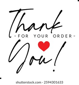 Thank You for Your Order. Elegant Thank You for Your Order Design with Stylish Graphics. Sophisticated Thank You for Your Purchase Image with Modern Elements. Chic Handwriting Thank you note