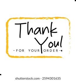 Thank You for Your Order. Elegant Thank You for Your Order Design with Stylish Graphics. Sophisticated Thank You for Your Purchase Image with Modern Elements. Chic Handwriting Thank you note