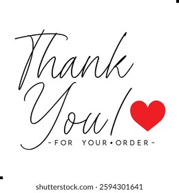Thank You for Your Order. Elegant Thank You for Your Order Design with Stylish Graphics. Sophisticated Thank You for Your Purchase Image with Modern Elements. Chic Handwriting Thank you note