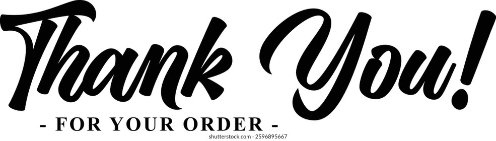 Thank You for Your Order. Elegant Thank You for Your Order Design with Stylish Graphics. Sophisticated Thank You for Your Purchase Image with Modern Elements. Chic Handwriting Thank you note