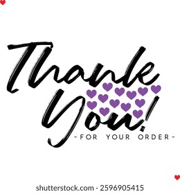 Thank You for Your Order. Elegant Thank You for Your Order Design with Stylish Graphics. Sophisticated Thank You for Your Purchase Image with Modern Elements. Chic Handwriting Thank you note