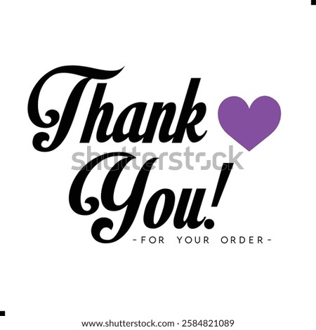 Thank You for Your Order. Elegant Thank You for Your Order Design with Stylish Graphics. Sophisticated Thank You for Your Purchase Image with Modern Elements. Chic Thank You for Your Order Graphic