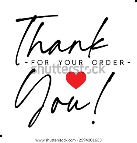 Thank You for Your Order. Elegant Thank You for Your Order Design with Stylish Graphics. Sophisticated Thank You for Your Purchase Image with Modern Elements. Chic Handwriting Thank you note