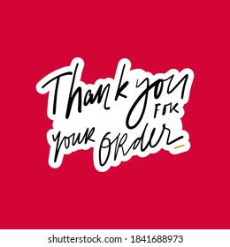 Thank you for your order. Hand lettering for your design