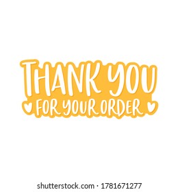 Thank You For Your Order, Online Order, Business Owner, Packaging, Thanks Vector Text Outline Illustration Background